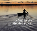 Afloat in the Flooded Forest