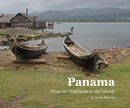 Panama: From the Highlands to the Islands